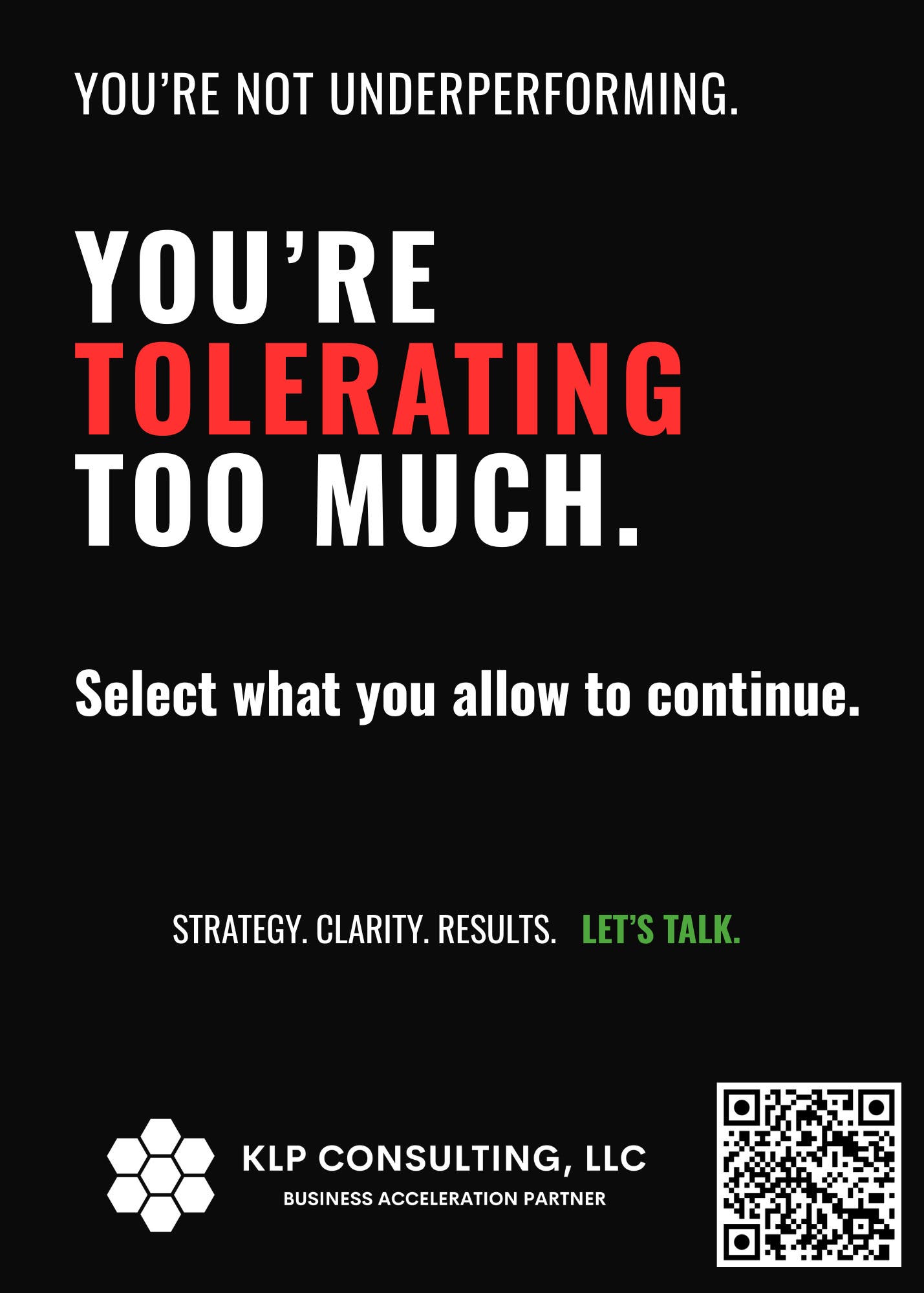 What are you willing to allow to continue in your business?