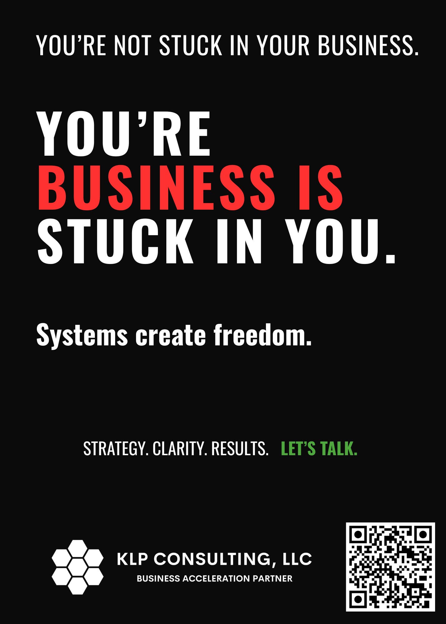 To be stuck or not to be stuck, that is the question in business