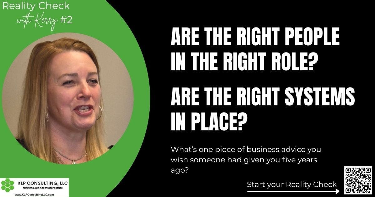 Right people, right role, right systems?