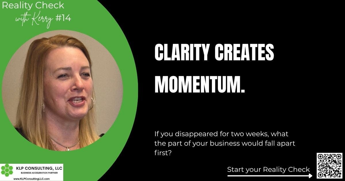 What would clarity do for your business?