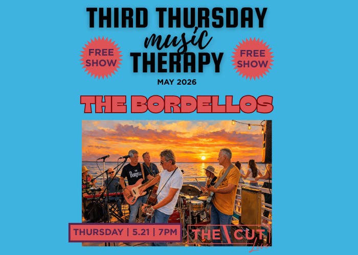 The Bordellos FREE SHOW - Third Thursday (music) Therapy at The Cut