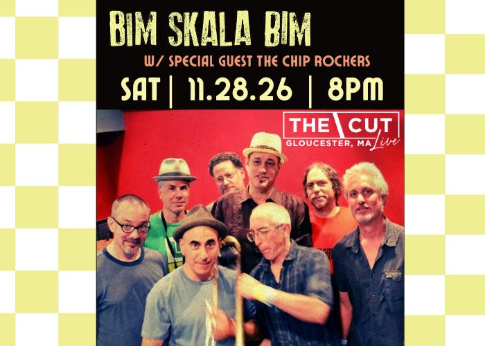 Bim Skala Bim w/ special guest The Chip Rockers