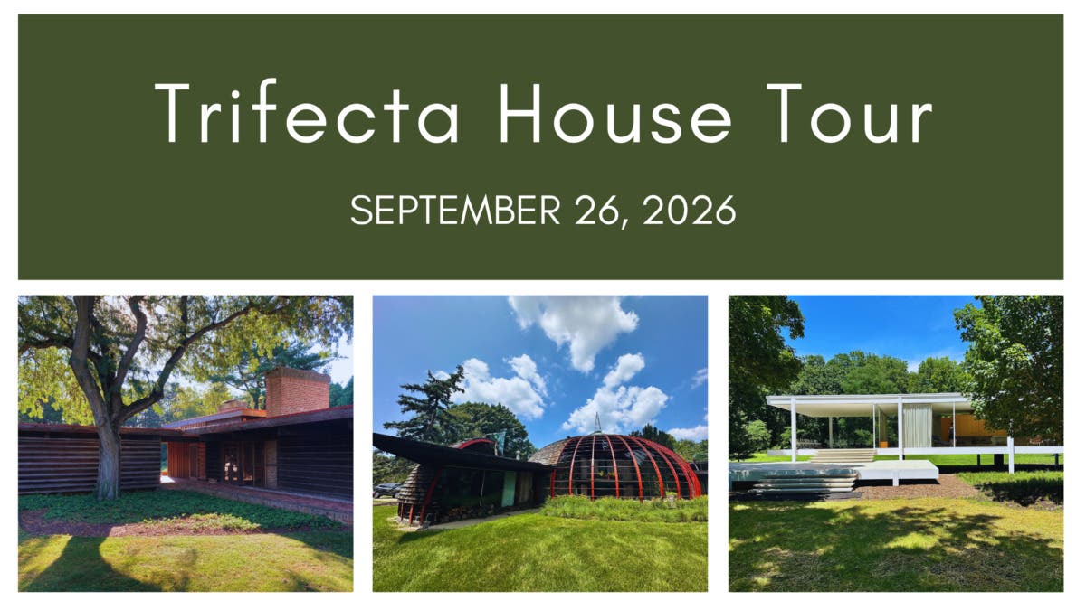 Trifecta House Tour with Edith Farnsworth House