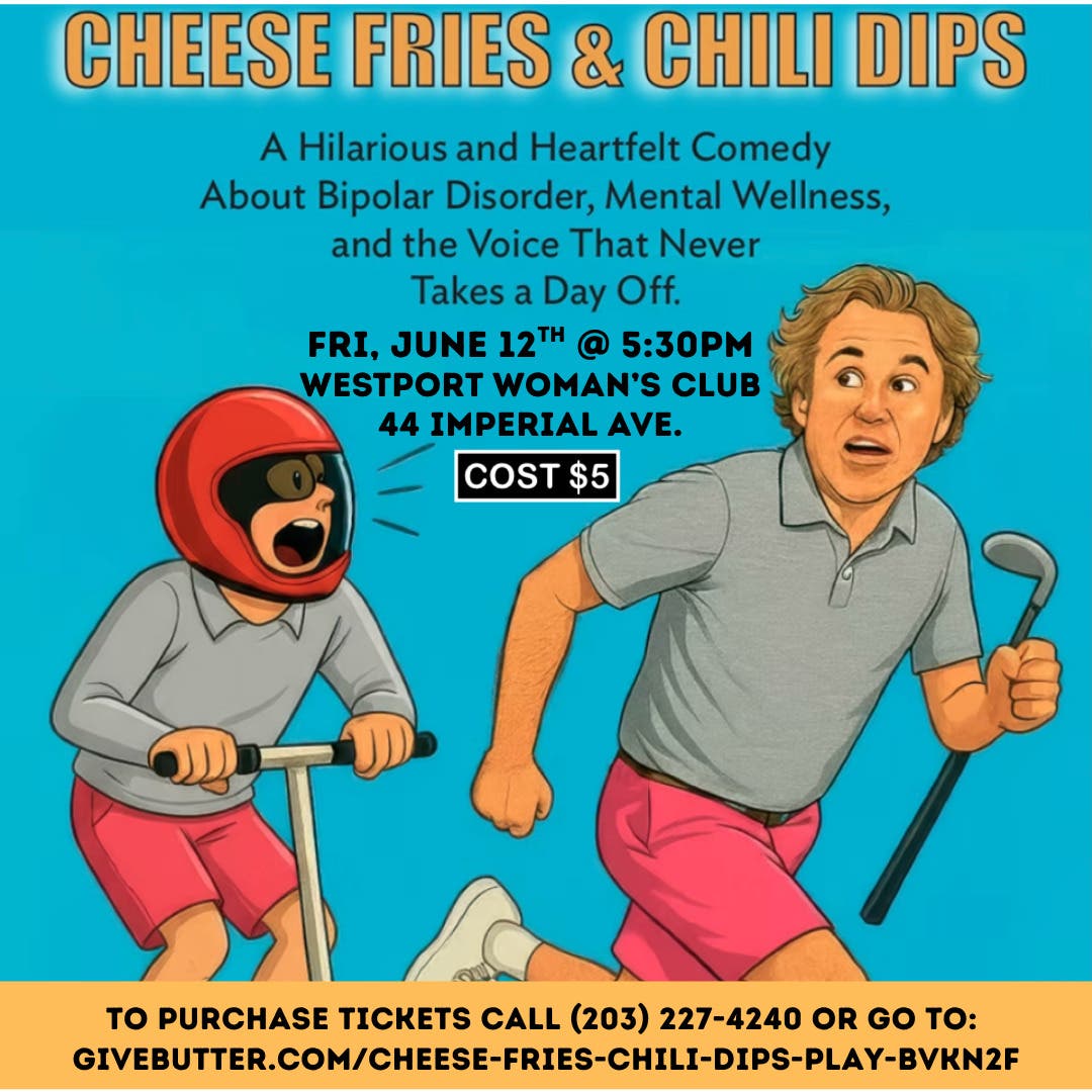 Cheese Fries & Chili Dips: A Comedy About Mental Wellness