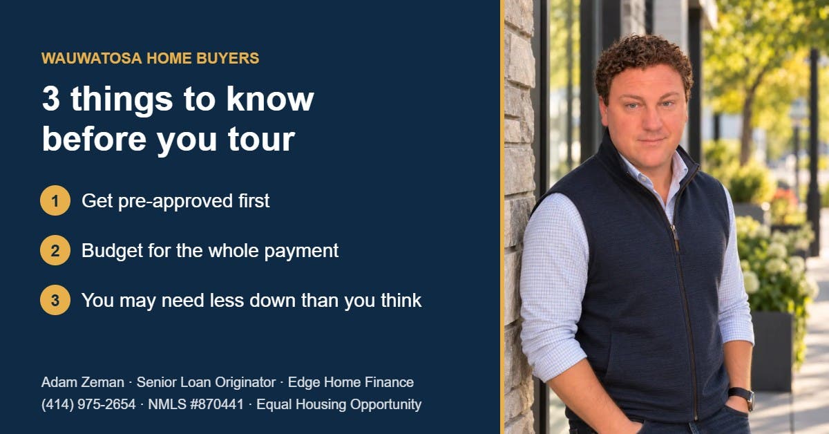 3 Things Wauwatosa Home Buyers Should Know Before They Tour