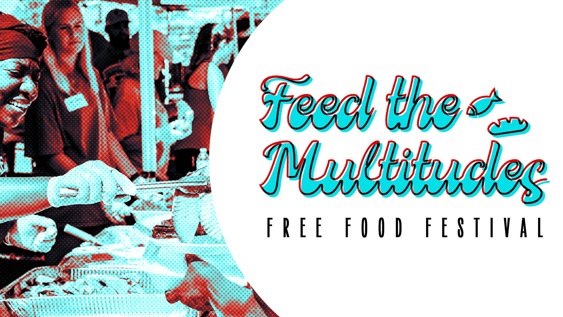Feed The Multitudes