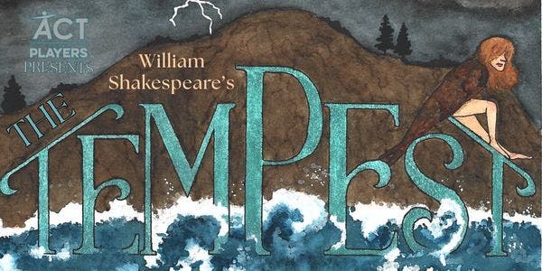 Shakespeare Under the Stars - Pay What You Wish to see The Tempest