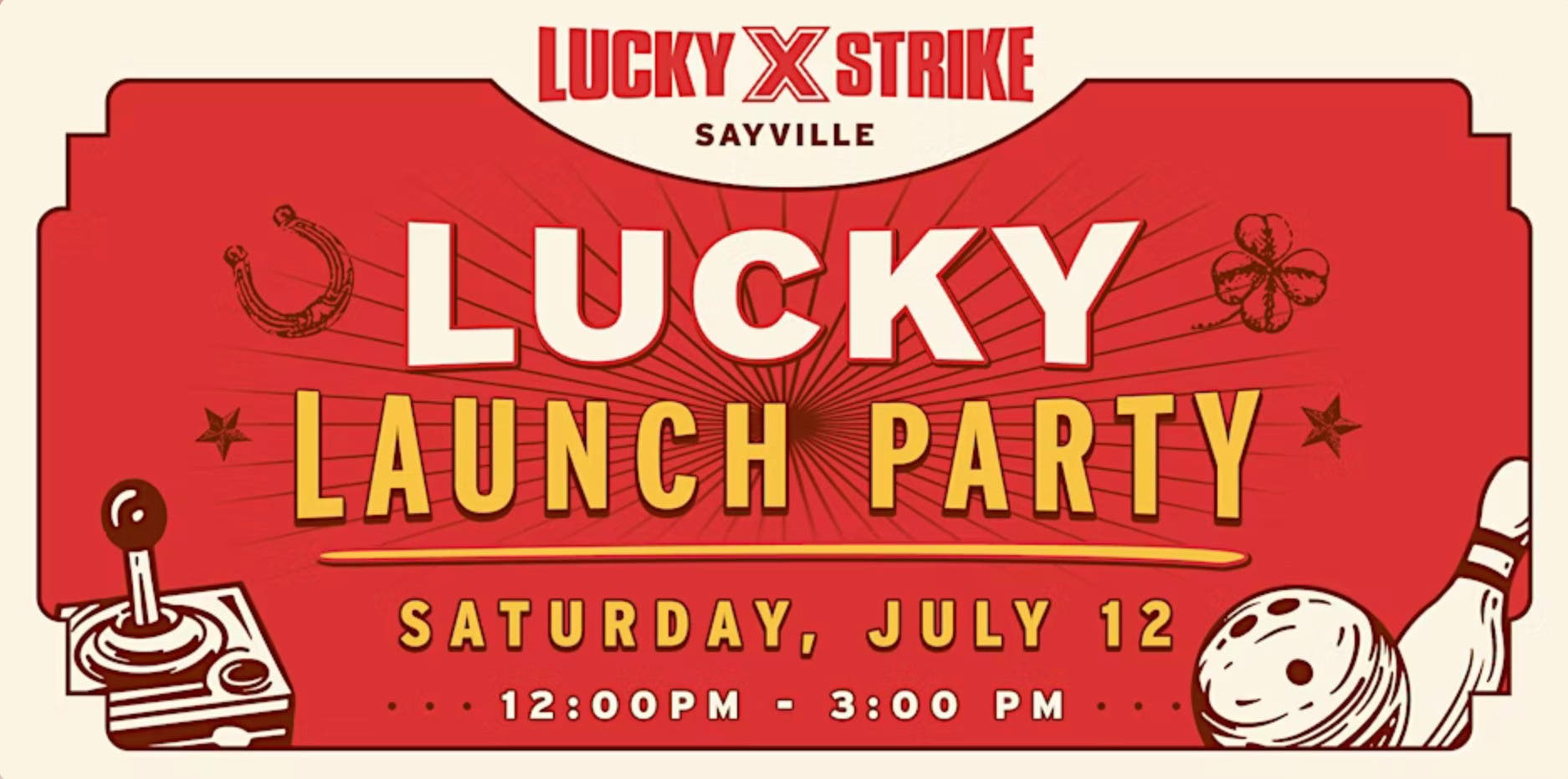Lucky Strike Sayville Lucky Launch Party!