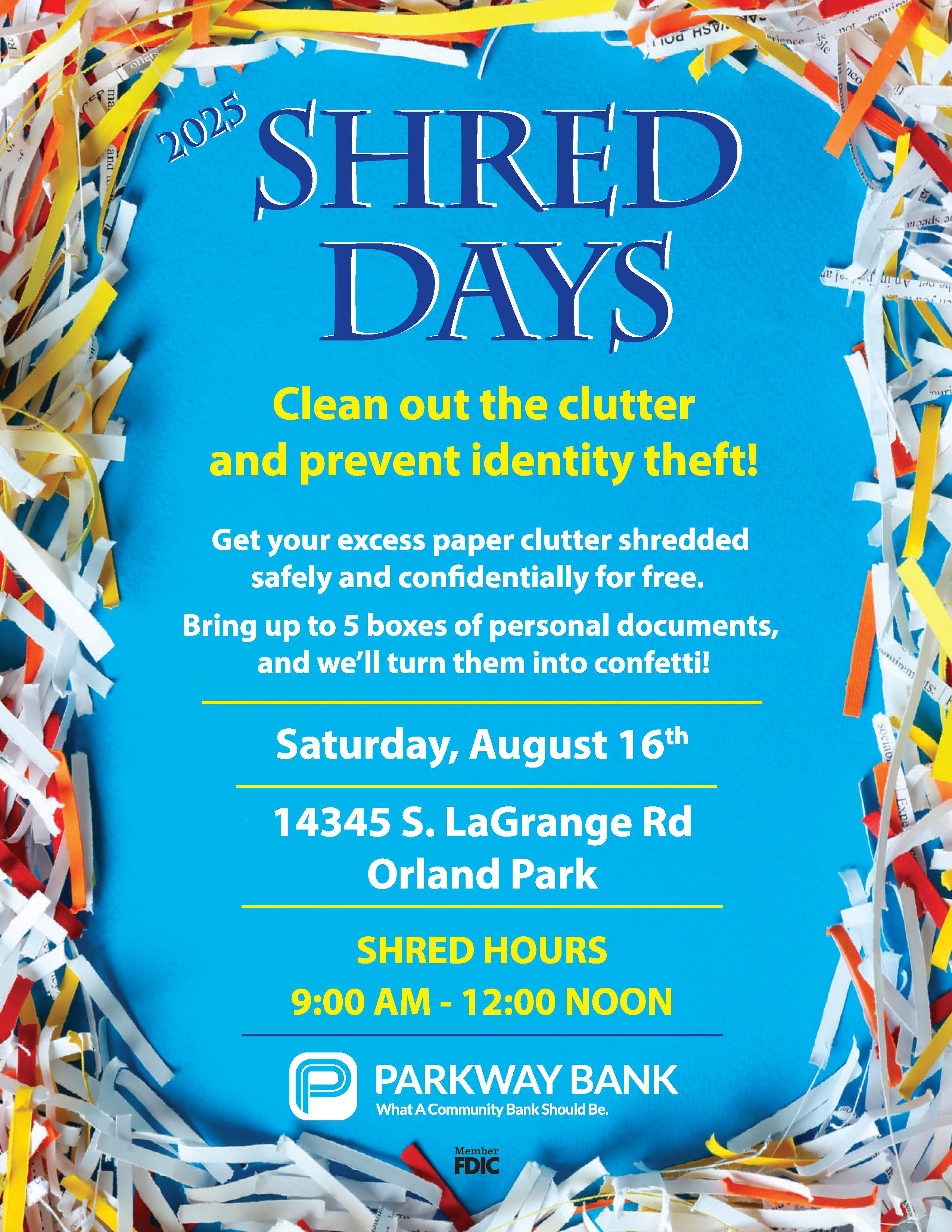 Aug 16 | Shred Days | Orland Park, IL Patch