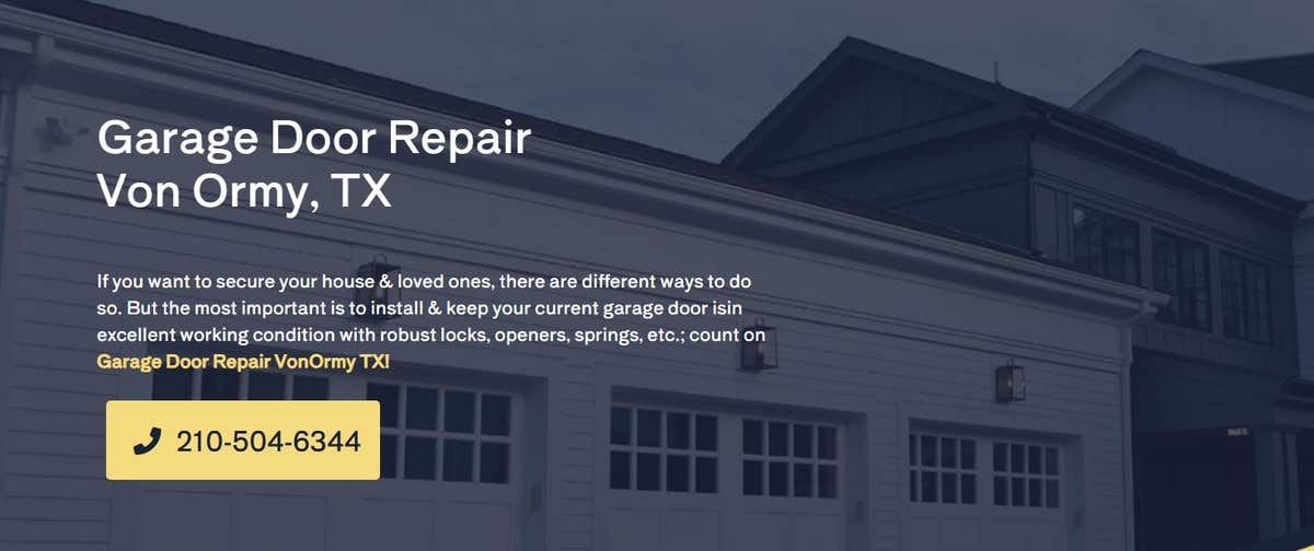 Garage Door Repair Von Ormy TX