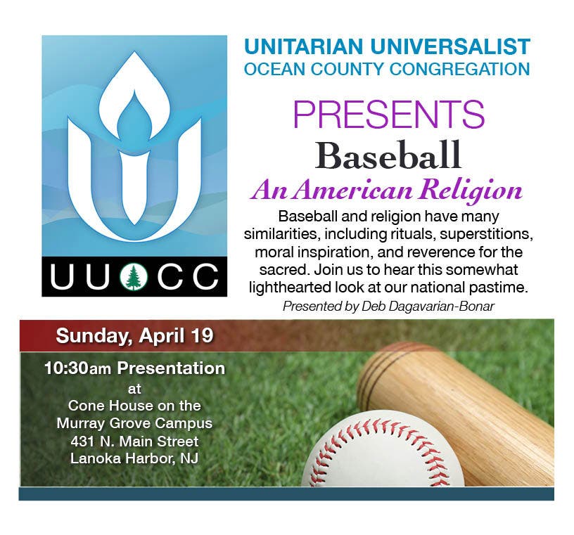 Unitarian Universalist Ocean County Congregation Presents Baseball: An American Religion