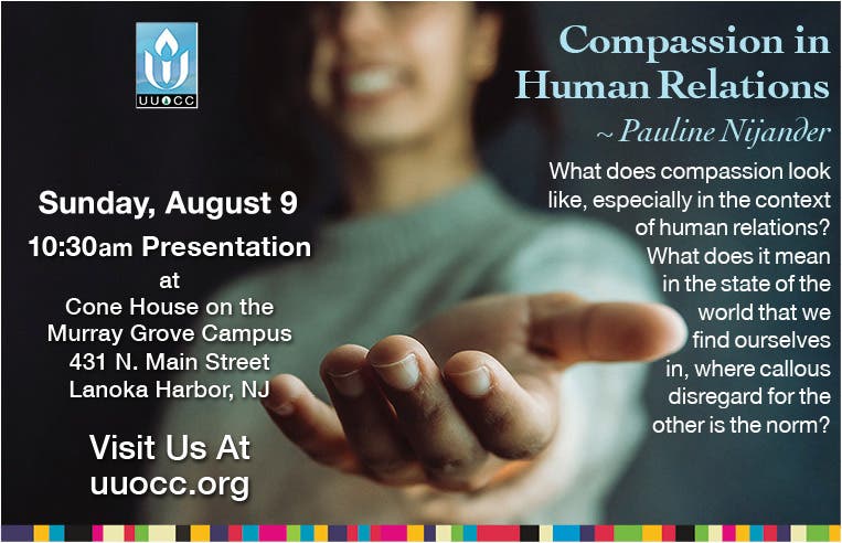 Unitarian Universalist OC Congregation Welcomes Pauline Nijander and "Compassion in Human Relations"