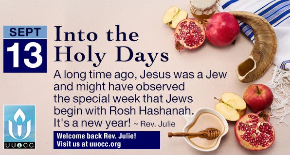 Unitarian Universalist Ocean County Congregation Presents "Into the Holy Days"