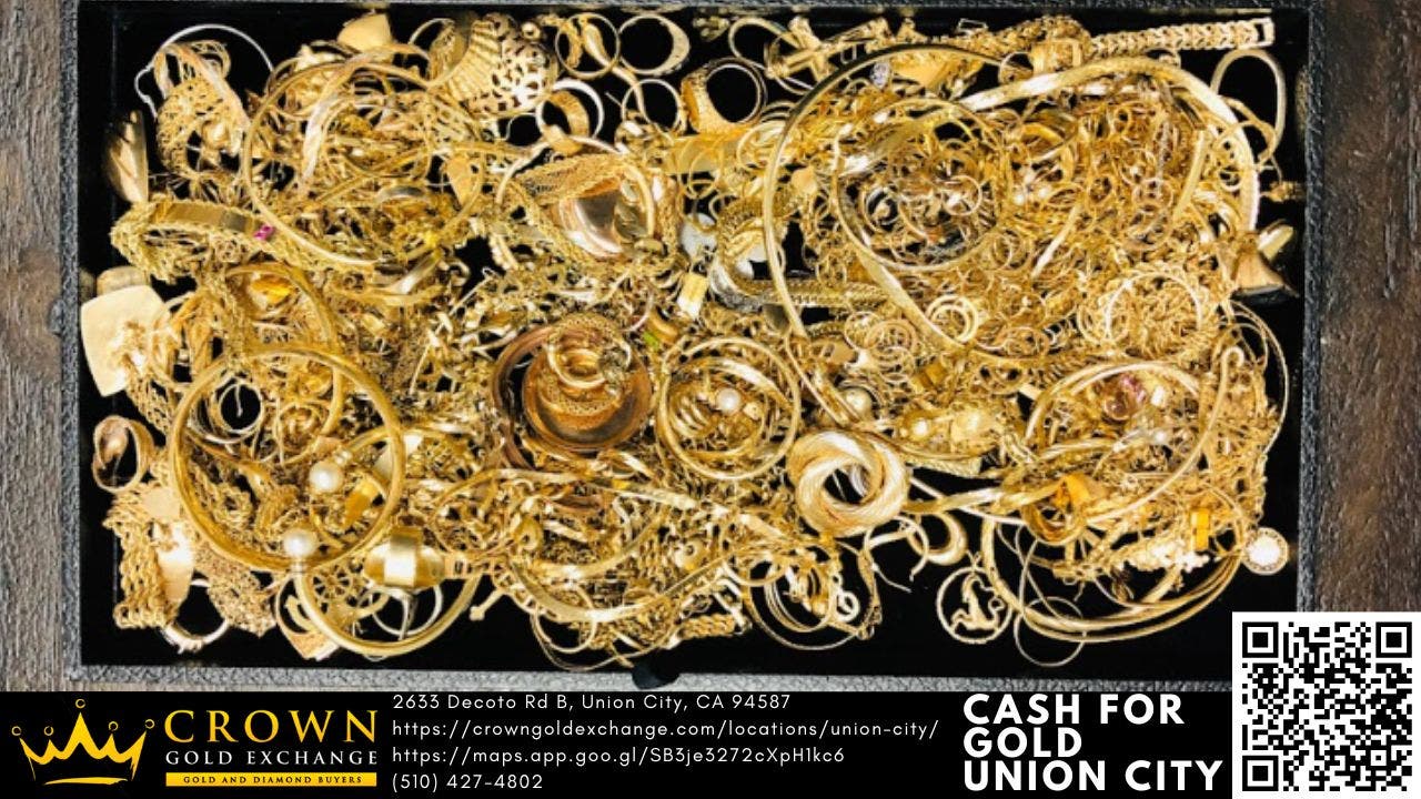 Turn Your Valuables Into Cash with Trusted Gold Buyers in Union City, CA