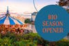 Rio Season Opener