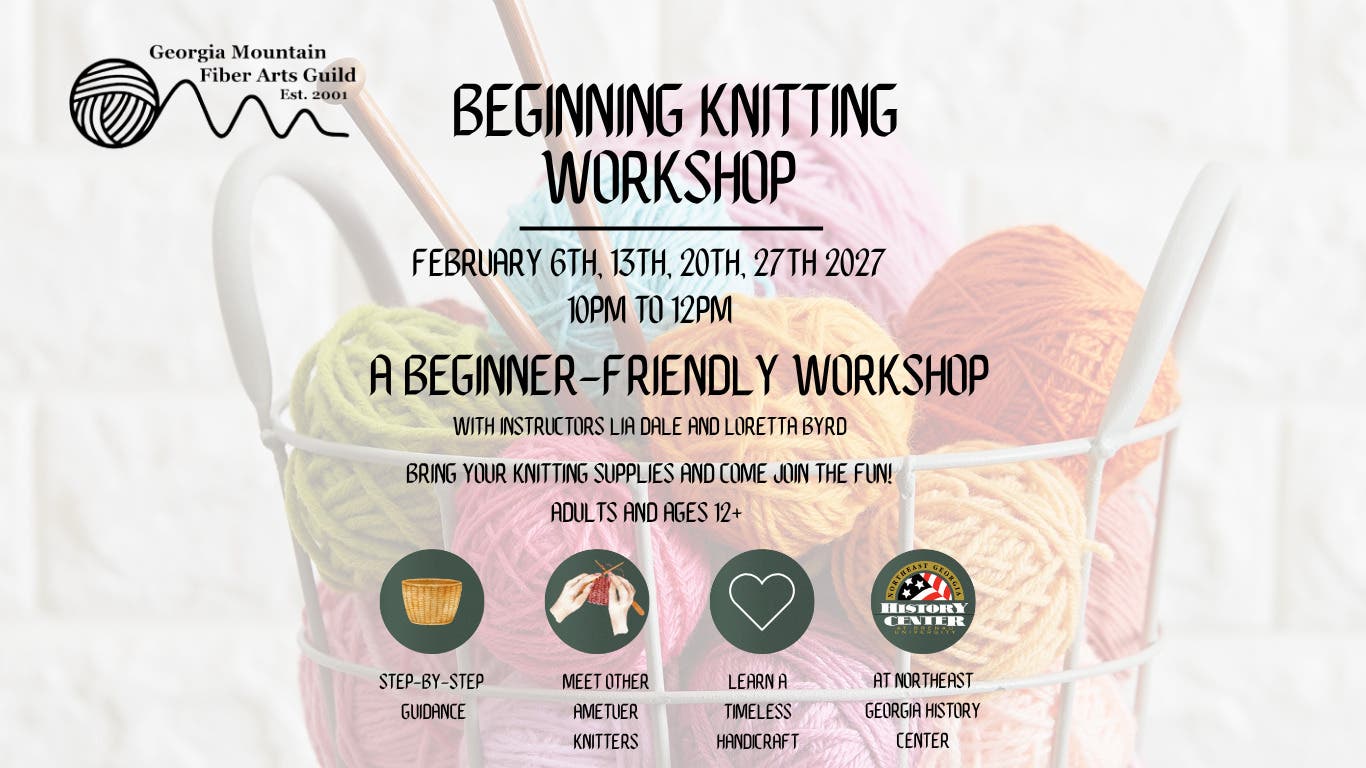 Heritage Craft Class: Beginning Knitting