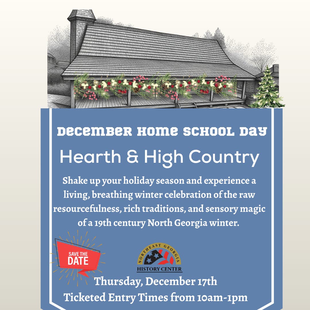 December Homeschool Day: Hearth & High Country:  A North Georgia Frontier Winter