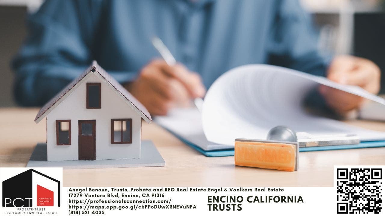 Encino California Trusts Guide for Smart Estate Planning and Asset Protection