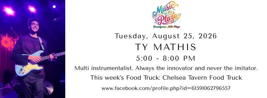 TY MATHIS @ Music in the Plaza
