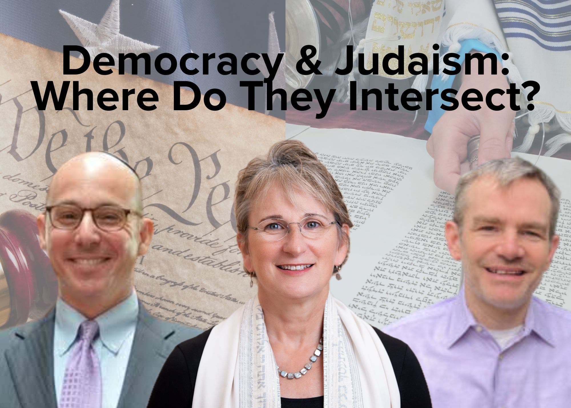 Democracy & Judaism: Where Do They Intersect?