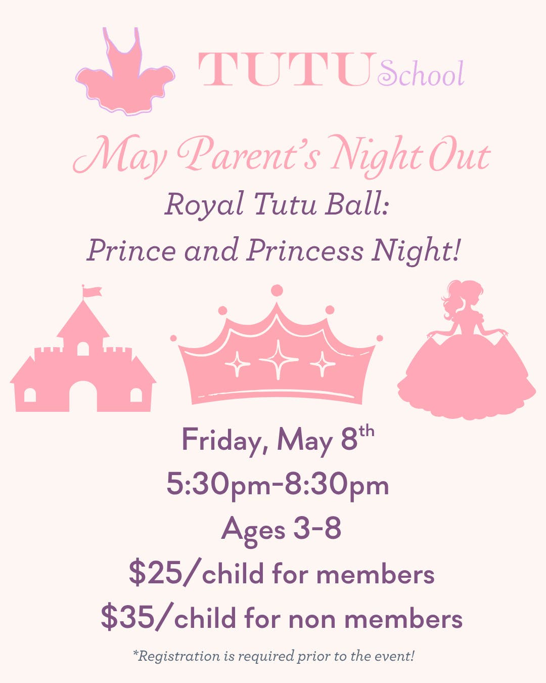 May Parent's Night Out Royal Tutu Ball