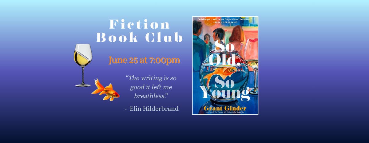 Fiction Book Club – So Old, So Young by Grant Ginder