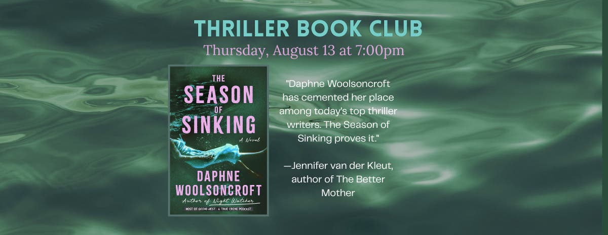 Thriller Book Club – The Season of Sinking by Daphne Woolsoncroft