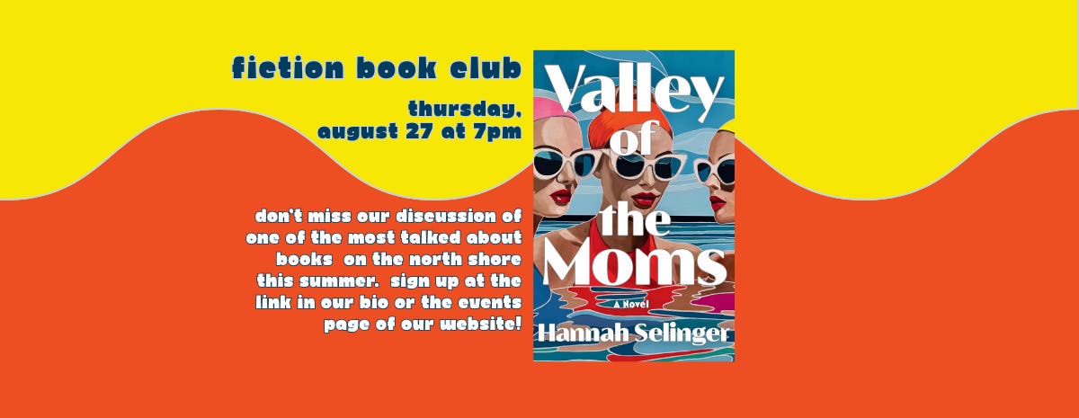Fiction Book Club – Valley of the Moms by Hannah Selinger