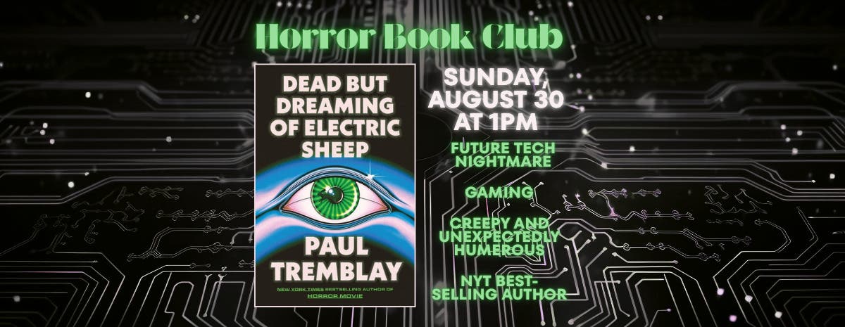 Horror Book Club – Dead But Dreaming of Electric Sheep