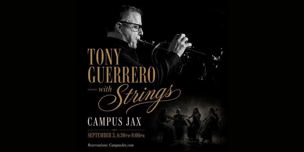 Tony Guerrero with Strings