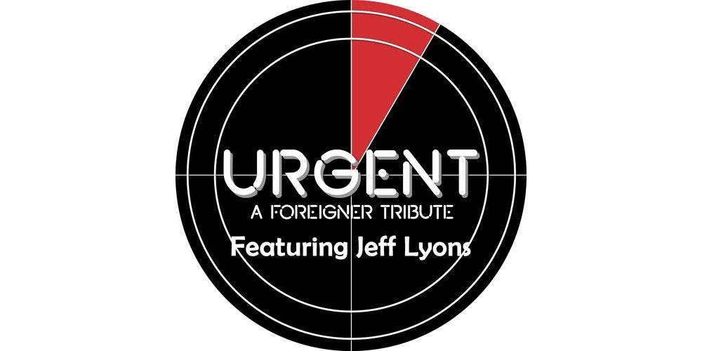 Urgent A Foreigner Tribute ft. Jeff Lyons