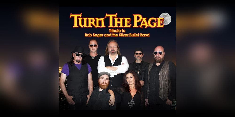 Turn the Page Bob Seger Tribute