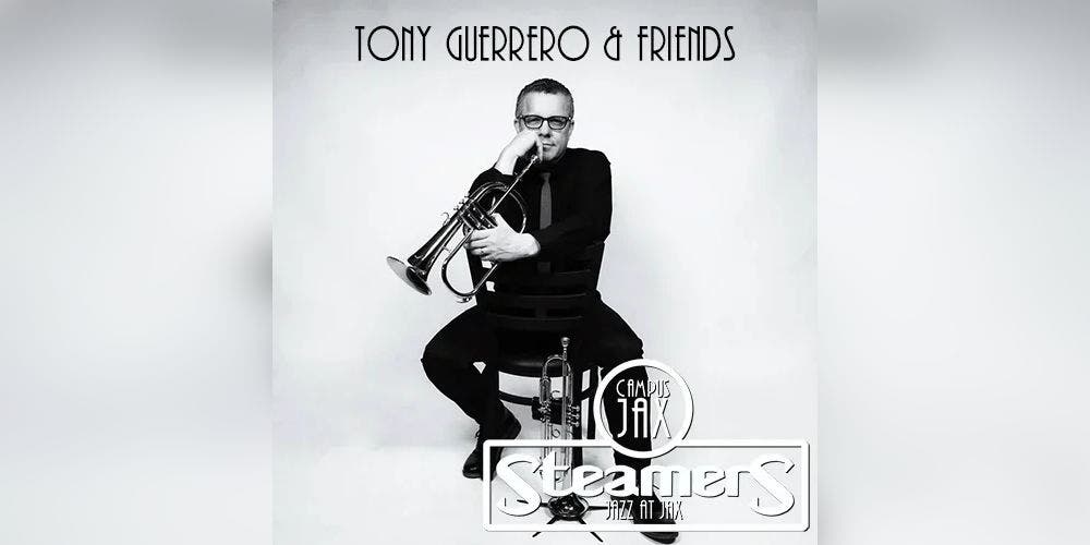 Tony Guerrero & Friends