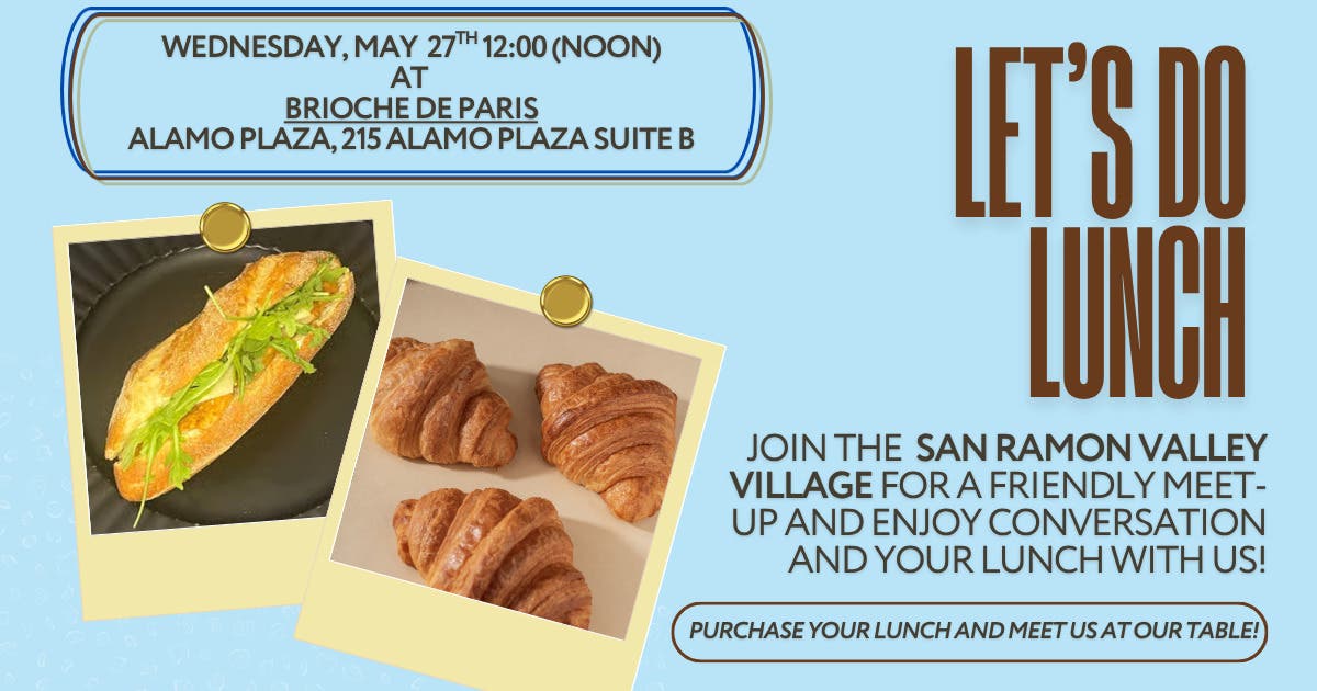 Social Meet-Up with San Ramon Valley Village 