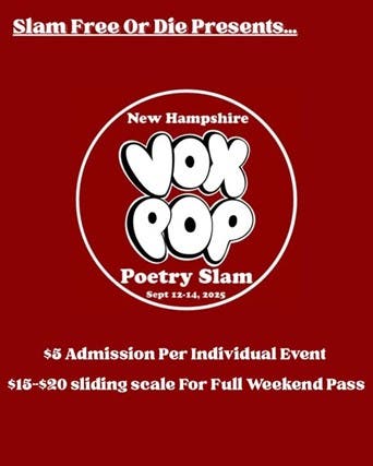 Slam Free or Die Presents Vox Pop Poetry Slam Tournament