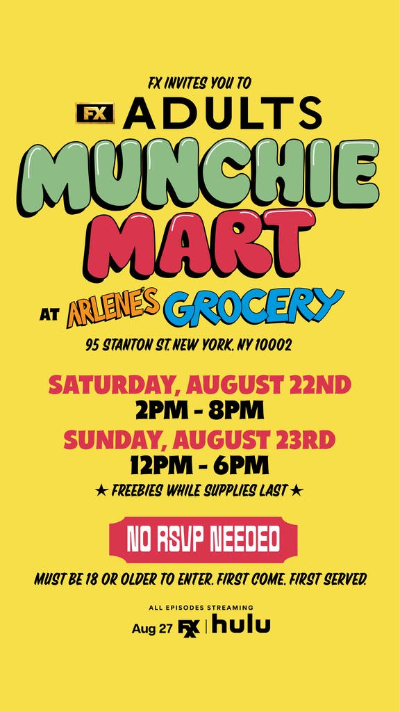 FX’s “ADULTS” MUNCHIE MART - NEW YORK CITY