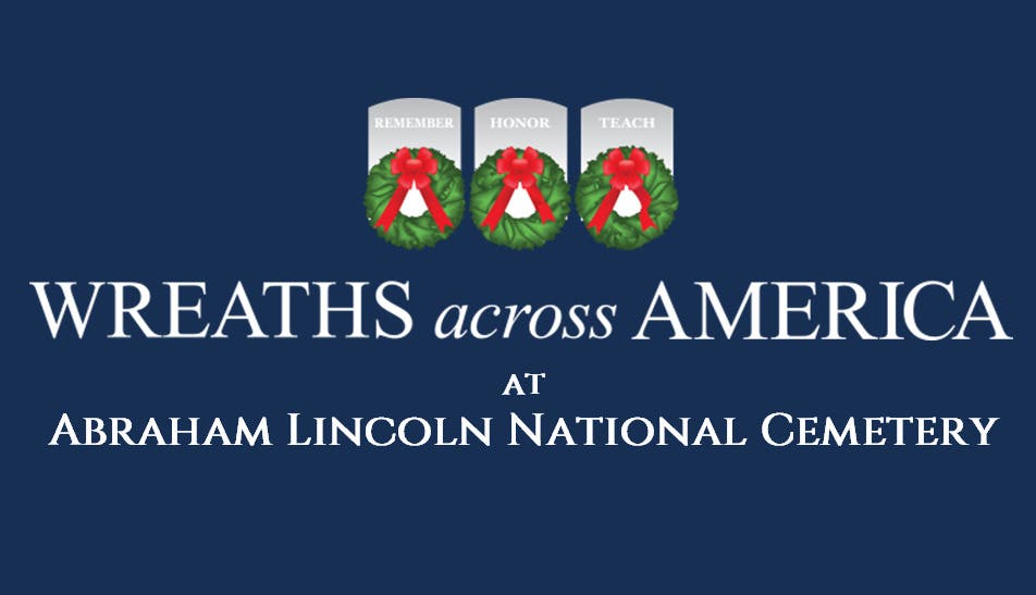 Wreaths Across America at Abraham Lincoln National Cemetery