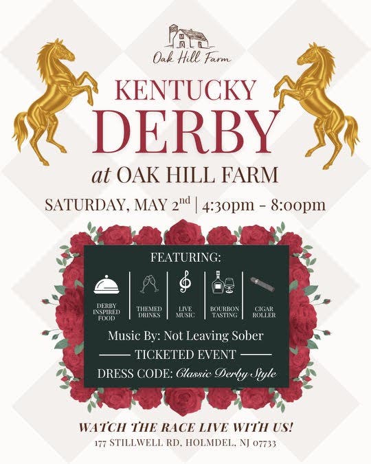 Join Oak Hill Farm for a Kentucky Derby Celebration on 5/2