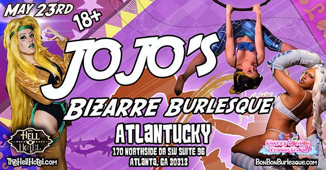 Jojo's Bizarre Burlesque Show