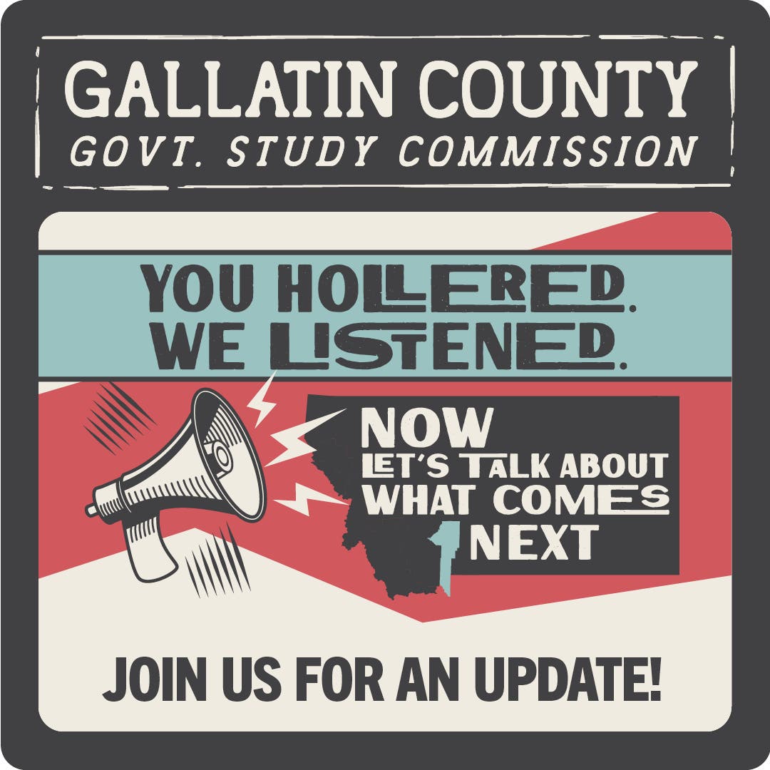 Gallatin County Local Government Study - Update Session