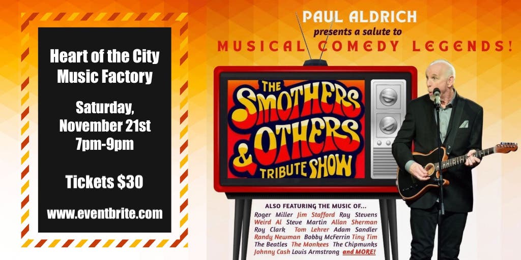 The SMOTHERS & OTHERS Tribute Show - A Salute to Musical Comedy Legends!