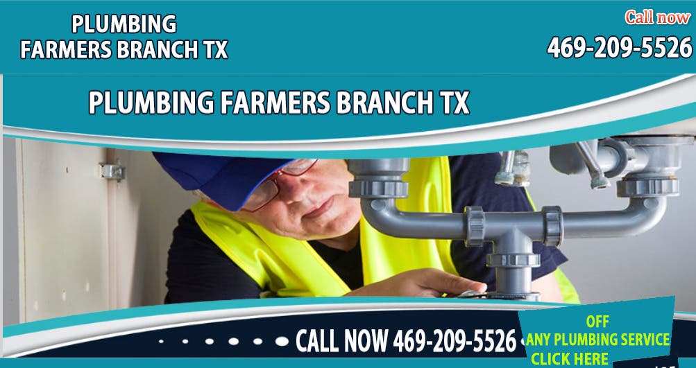 Plumbing Farmers Branch TX