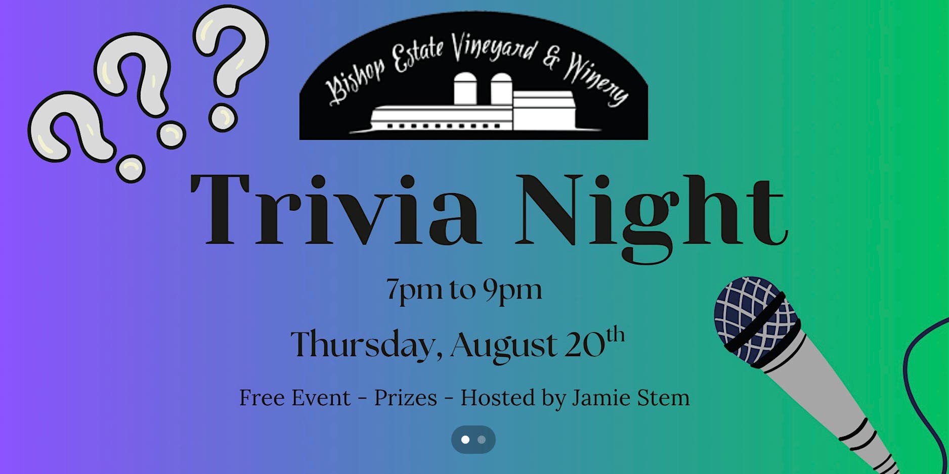 Trivia Night by Jamie Stem at Bishop Estate Vineyard & Winery