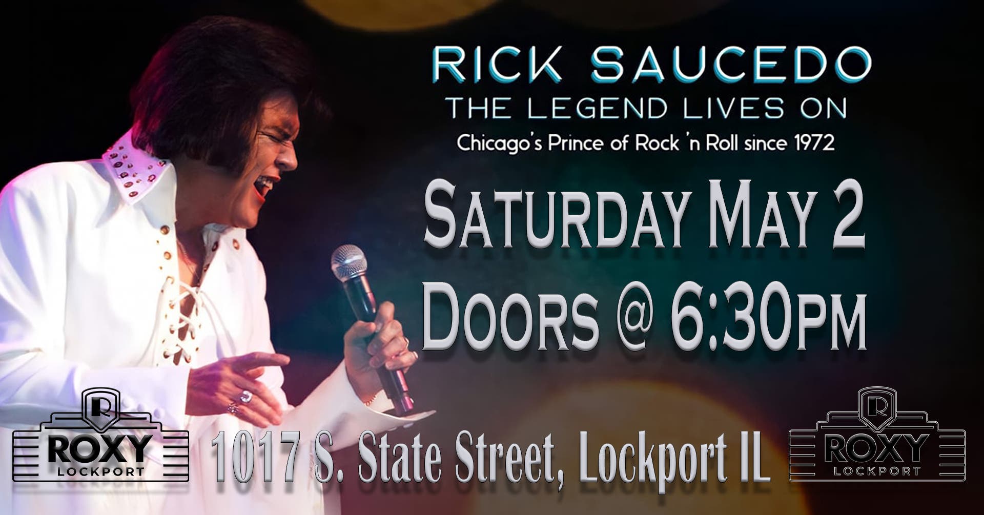 Elvis Tribute Show - Rick Saucedo May 2, 2026 at The Roxy Theater