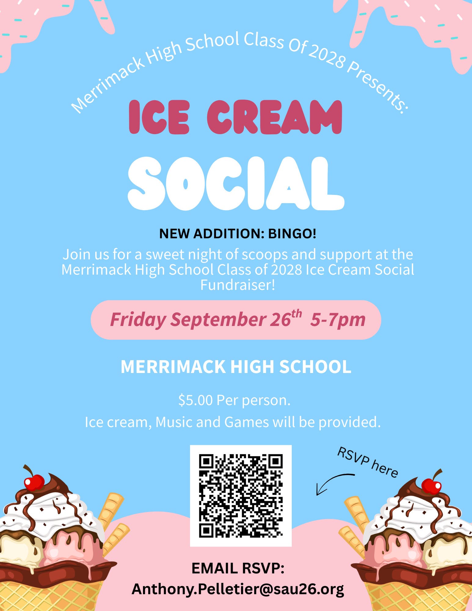 Ice cream social, presented by the class of 2028. 