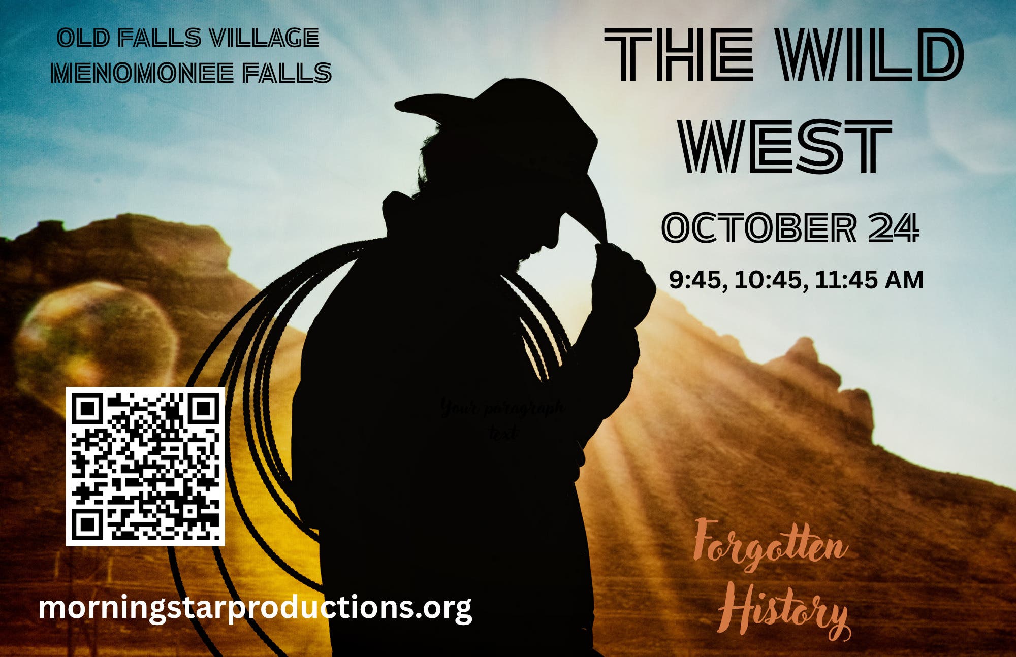 The Wild West, Forgotten History