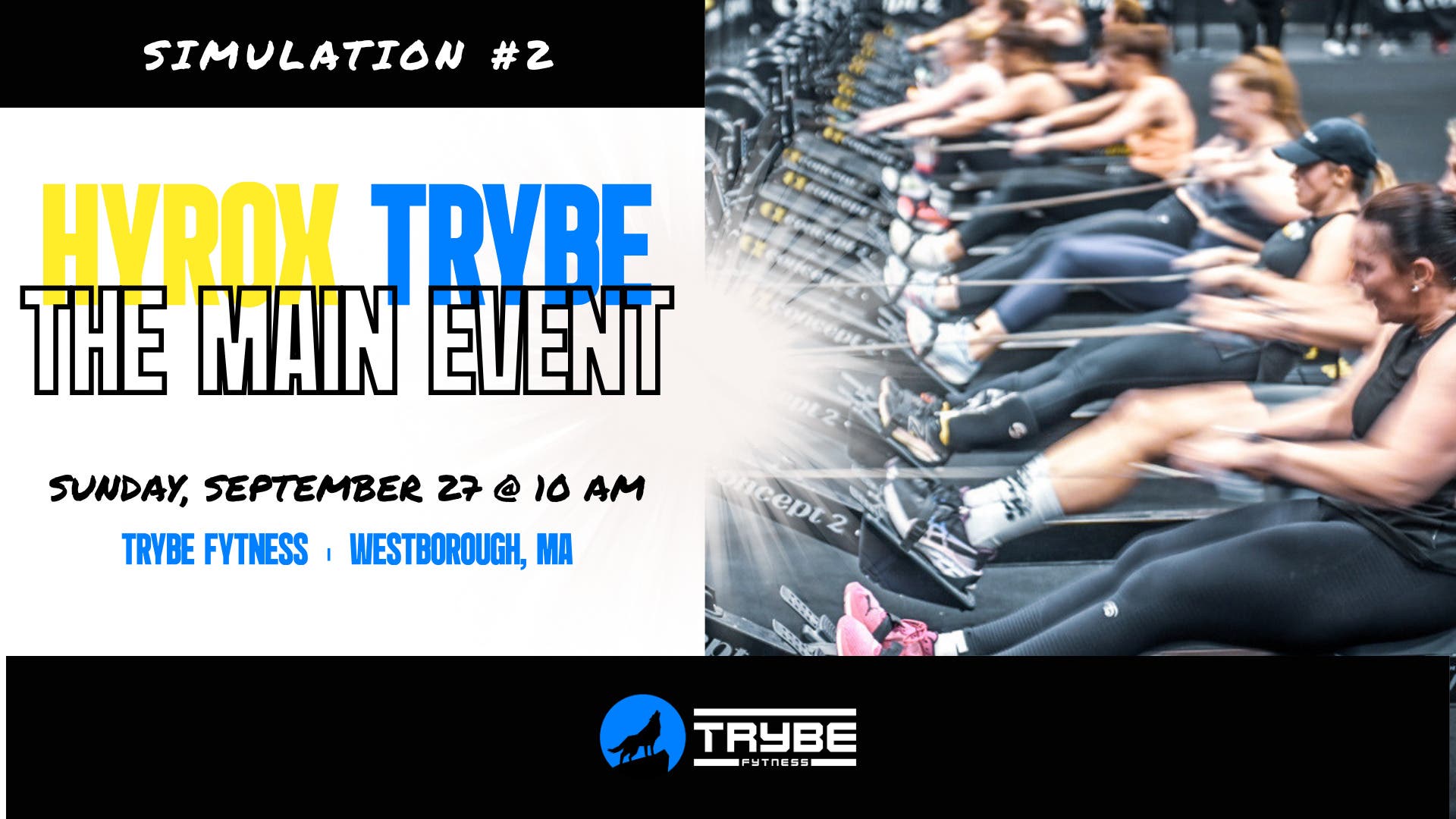 HYROX TRYBE Sim #2: The Main Event