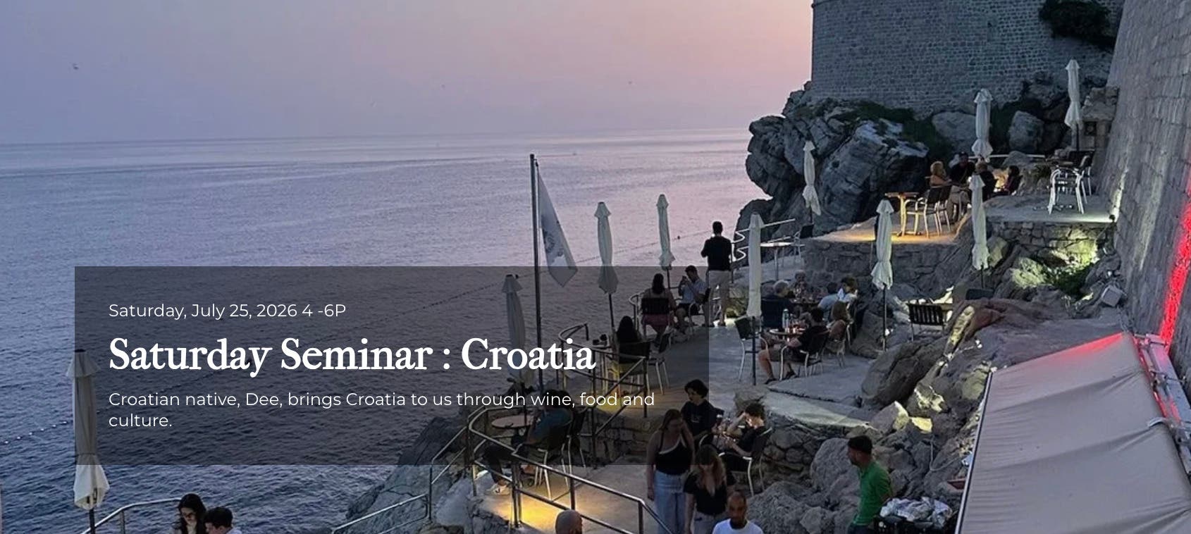 Saturday Seminar : Croatian Tasting