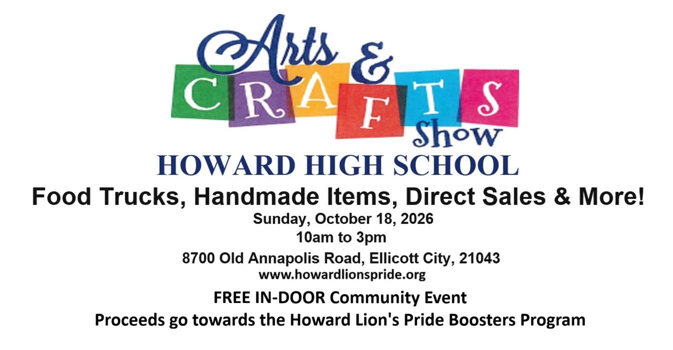 Howard Lions Pride Athletic Boosters 2026 Fall Arts, Crafts, & More Show