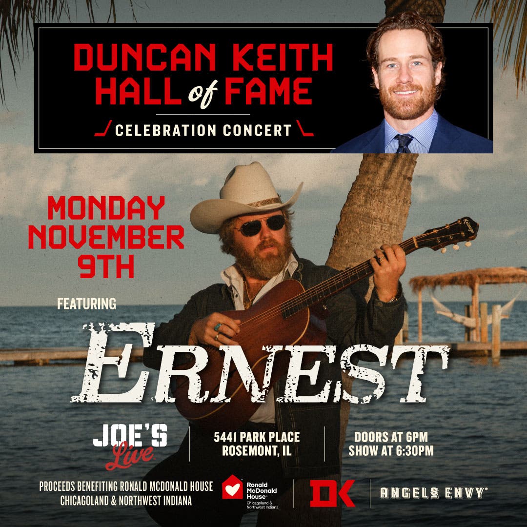 Duncan Keith Hall of Fame Celebration Concert Featuring ERNEST